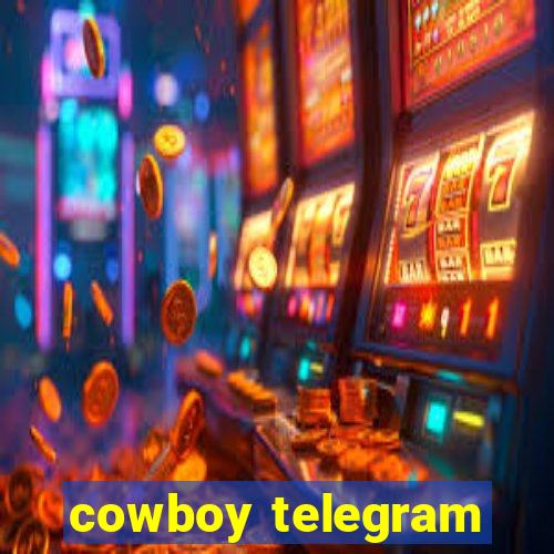 cowboy telegram